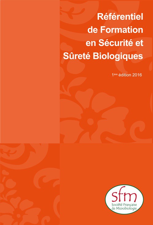 Référentiel Formation Sécurité et Sûreté Biologiques (RFSSB)